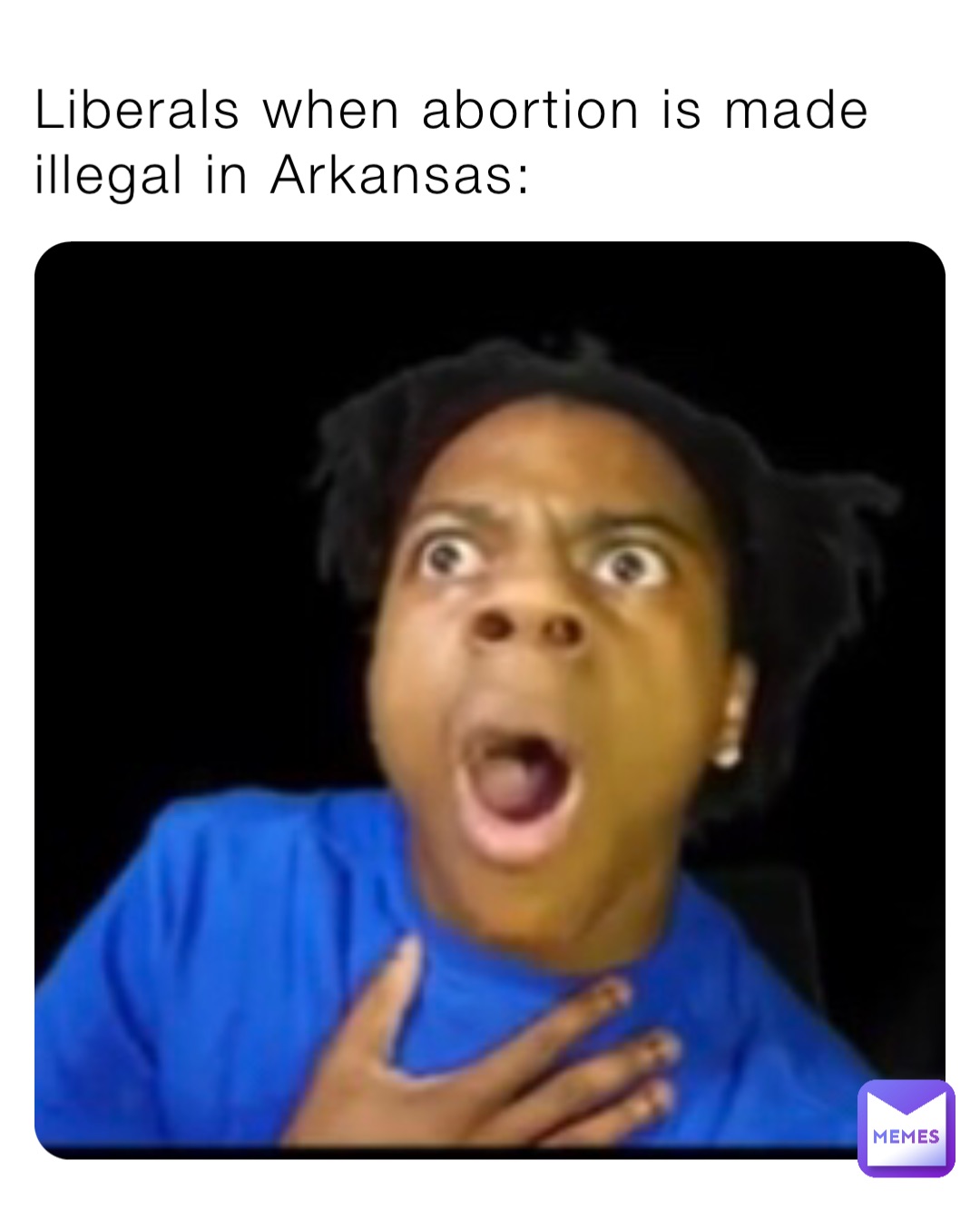 Liberals when abortion is made illegal in Arkansas: