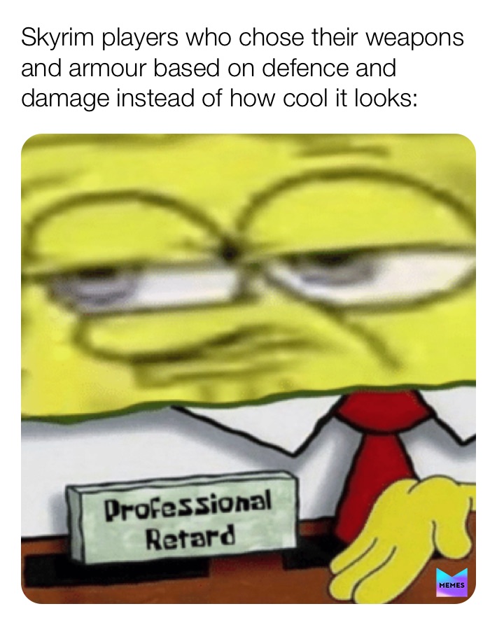 Meme by Me_Me_Big_Boy