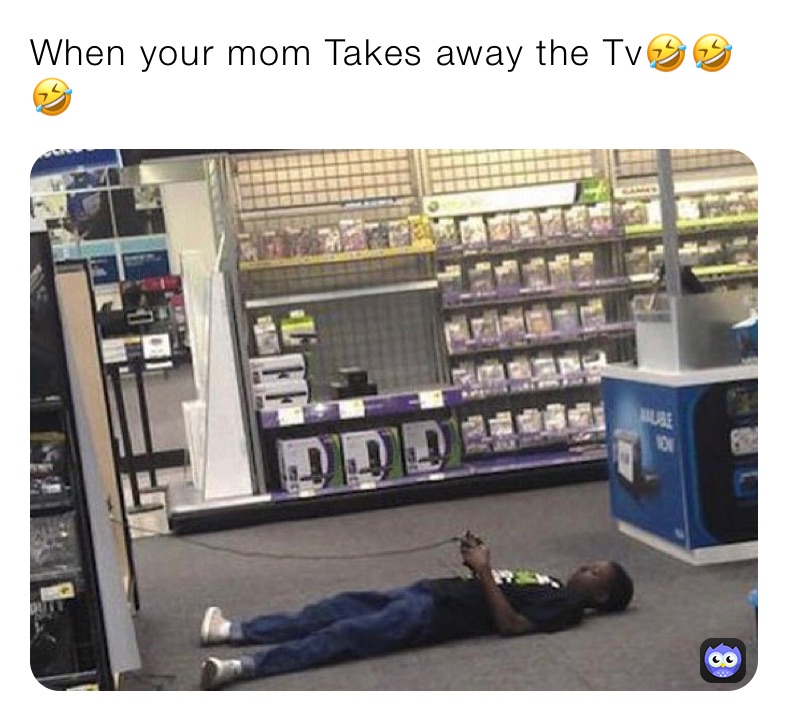 When your mom Takes away the Tv🤣🤣🤣