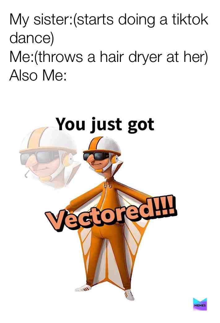 #vectored #memesdaily #memestagram #grumemes