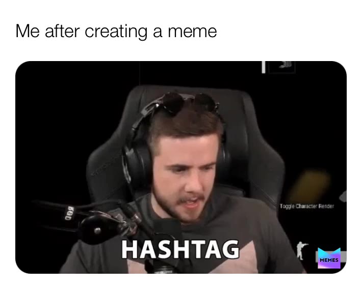 Hmmm  #blahblahblah  #memes  #hashtags  #screachinghashtags