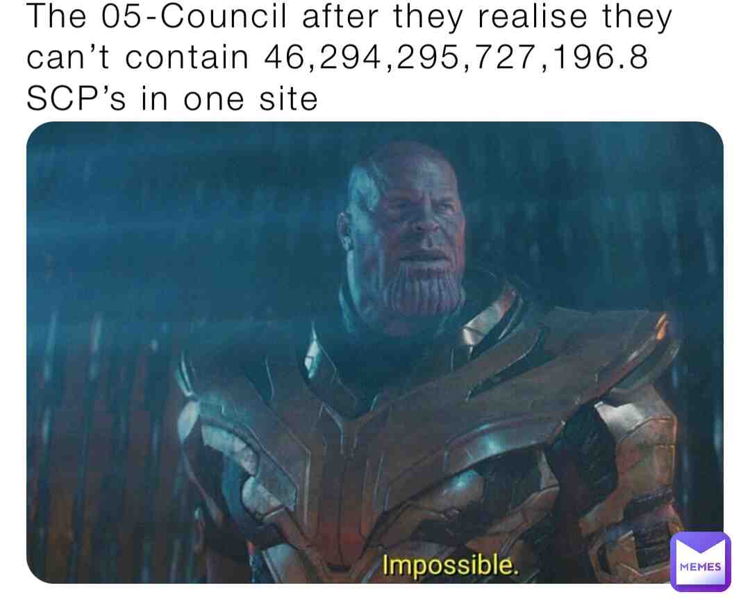Nothing is impossible in an alternative dimension which doesn’t exist! (I hope.)