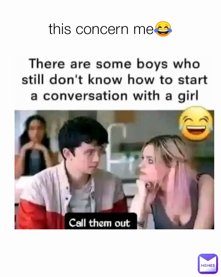 this concern me😂