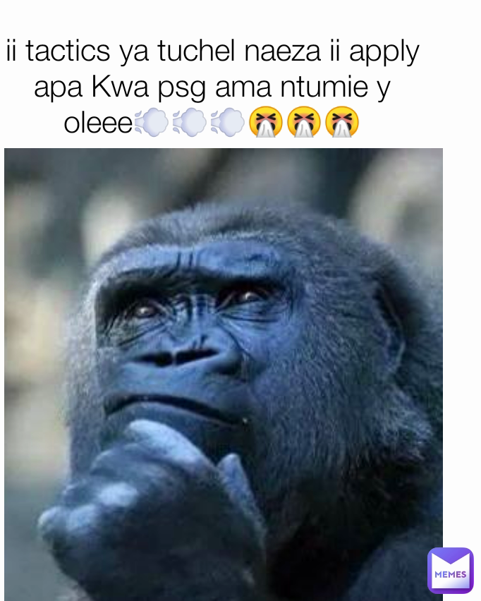ii tactics ya tuchel naeza ii apply apa Kwa psg ama ntumie y oleee💨💨💨🤧🤧🤧