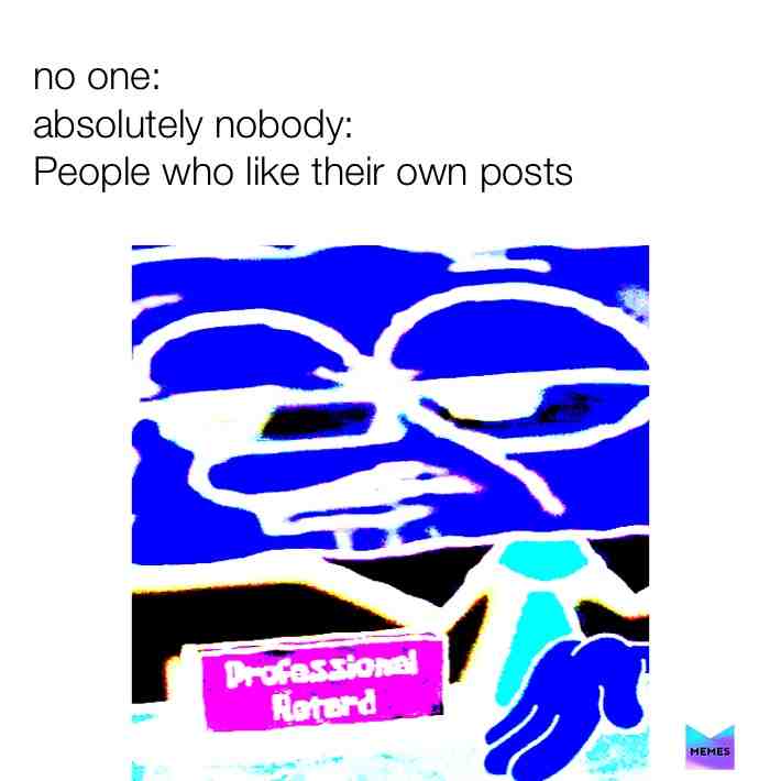 I know, these people are everywhere. It\u2019s so obvious, who else would have like the post the same minute it was put their???
#retards
