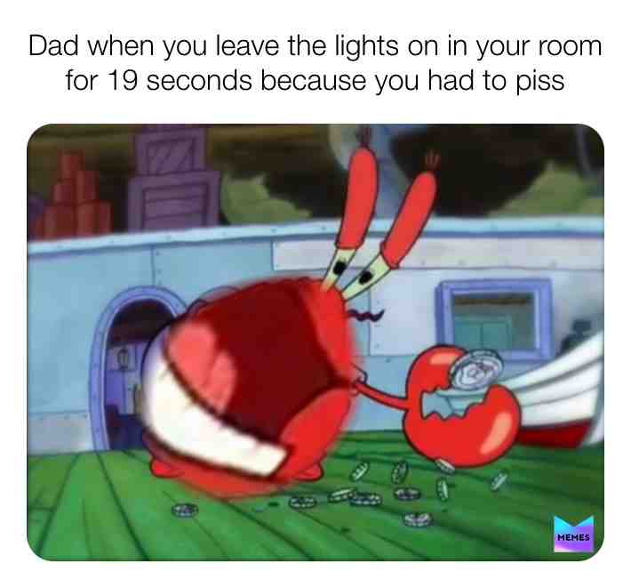 Oh Yeah me.krabs #spongebobmemes #spongebob #dad #mrkrabs