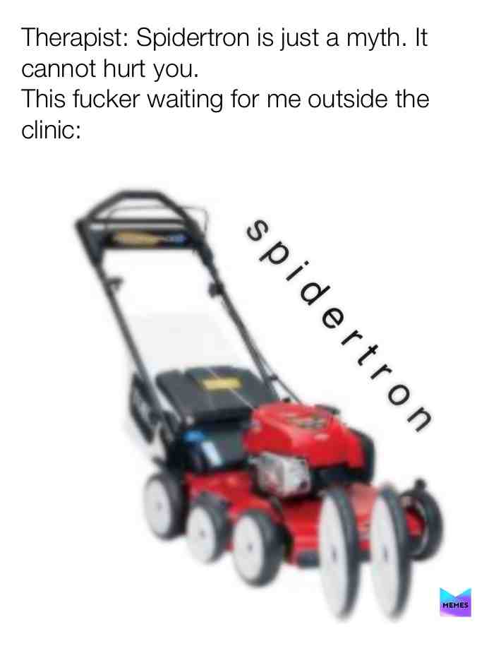 s p i d e r t r o n #cursedimages #photoshop #scary #lawnmower