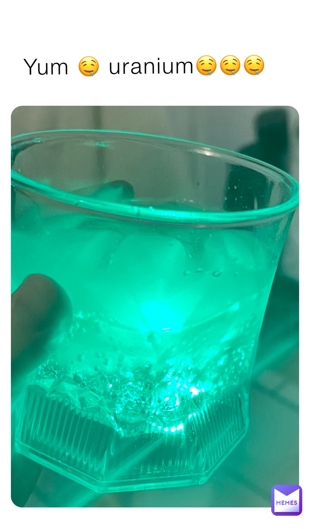Yum 🤤 uranium🤤🤤🤤