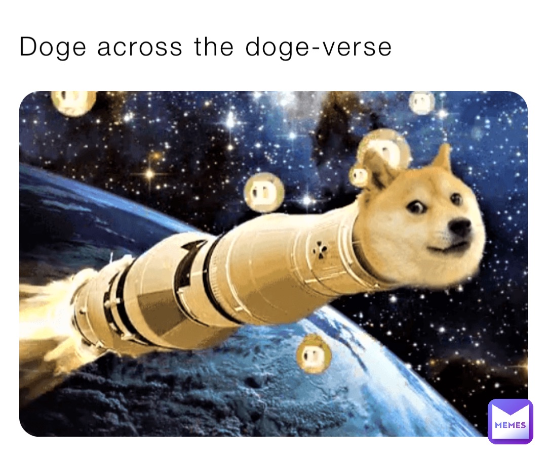 Doge across the doge-verse