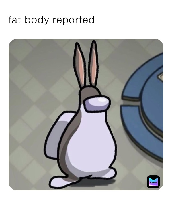 fat body reported