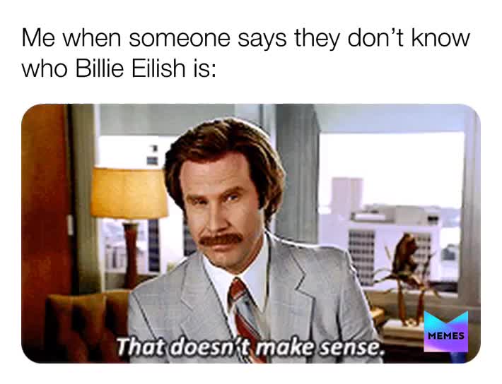#billieeilish  #memes  #meme  #idol  #fan  #stan