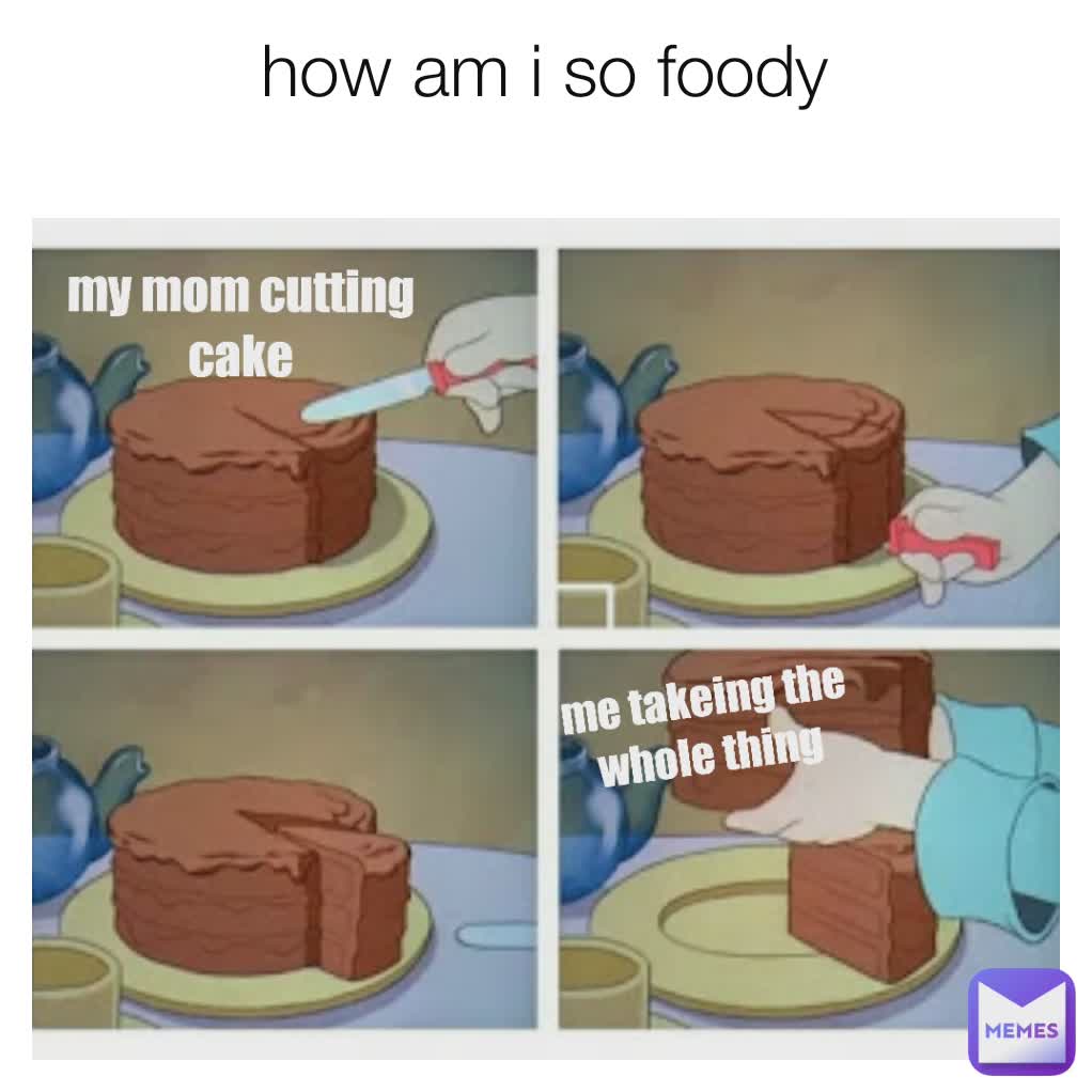 how am i so foody
