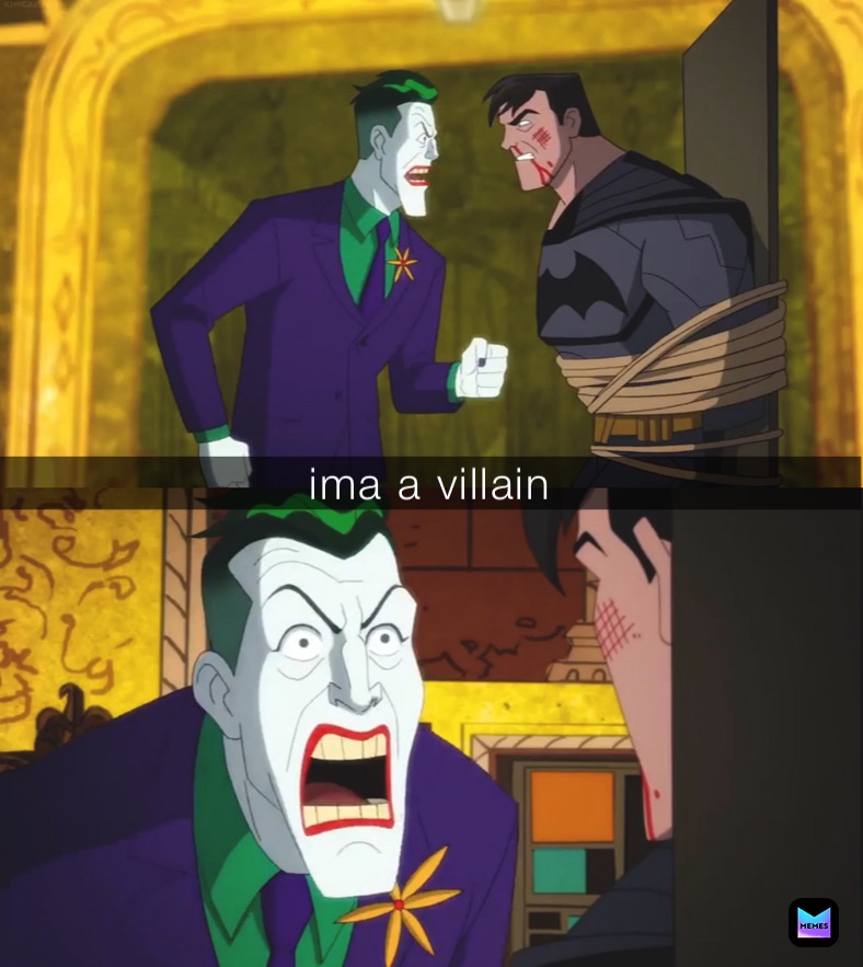 ima a villain 