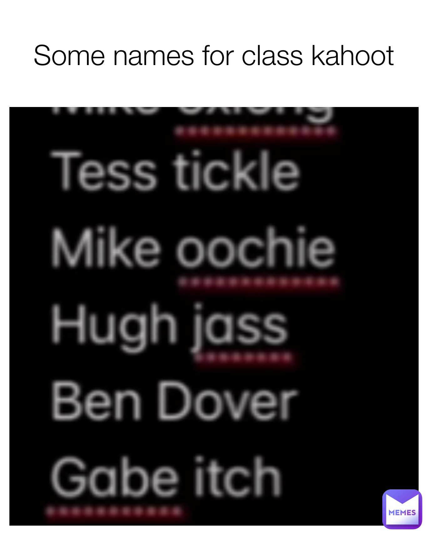 Some names for class kahoot