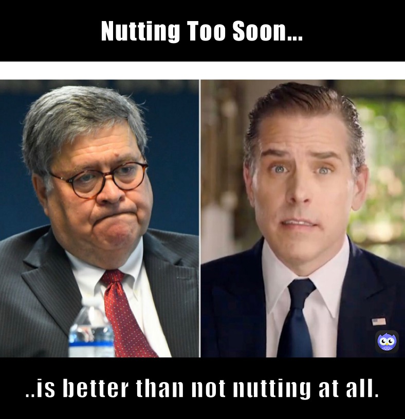 Nutting Too Soon...  ..is better than not nutting at all.