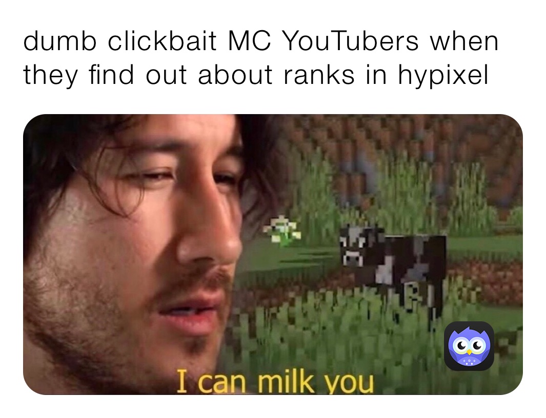 dumb clickbait MC YouTubers when they find out about ranks in hypixel 