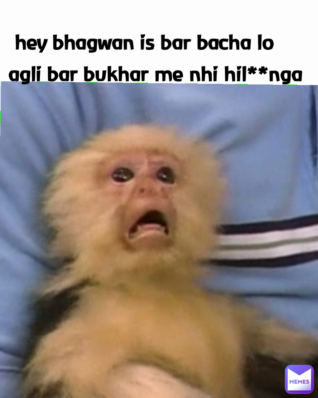 Type Text agli bar bukhar me nhi hil**nga hey bhagwan is bar bacha lo 