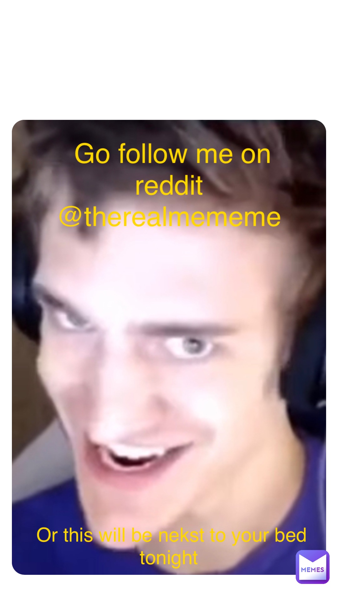 Meme by the_real_mememe