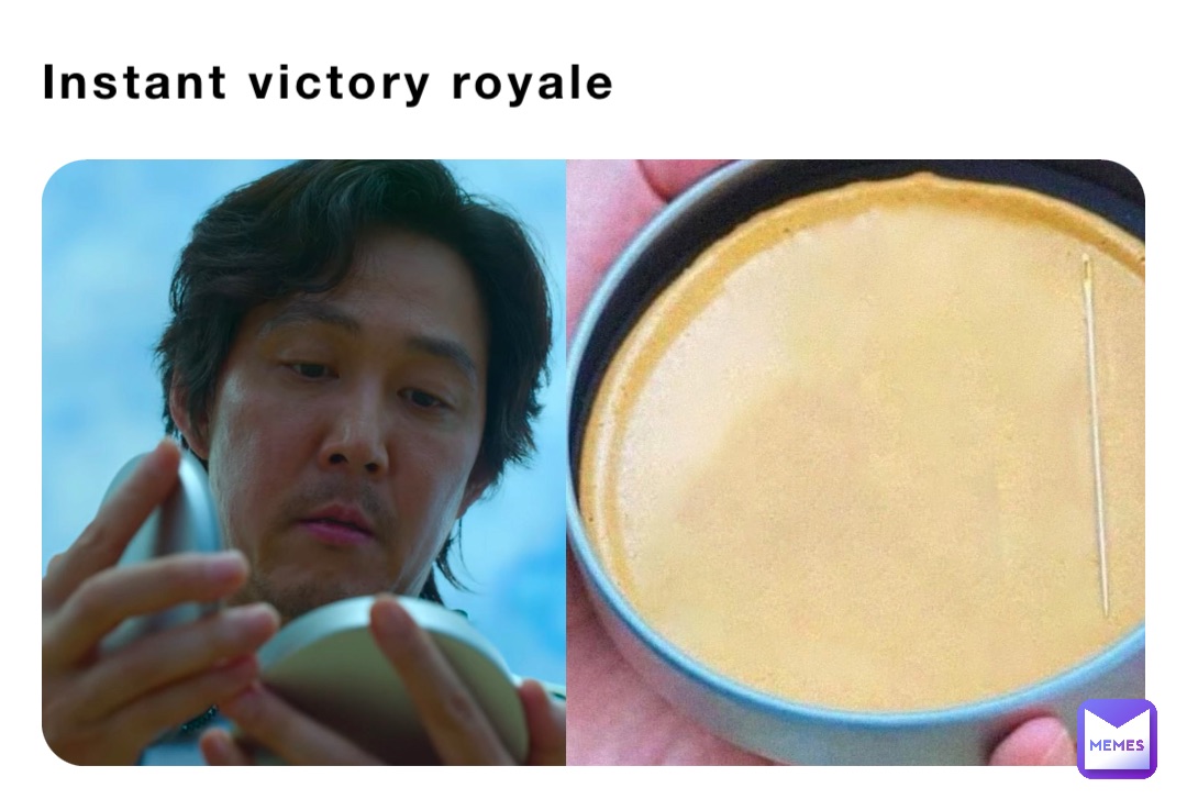 Instant victory royale