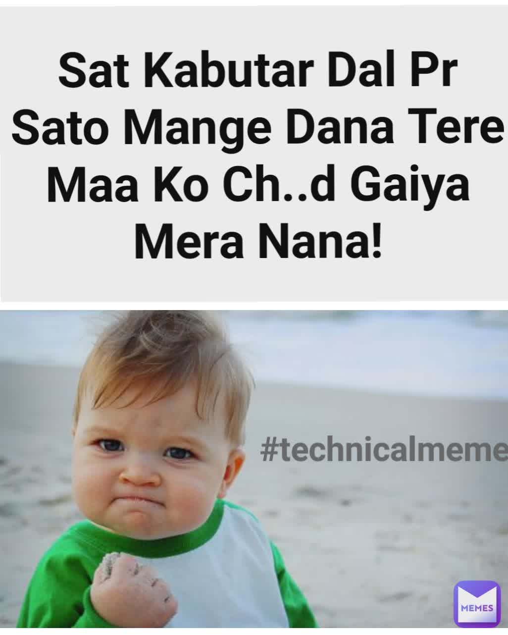 Meme by technicalmeme012