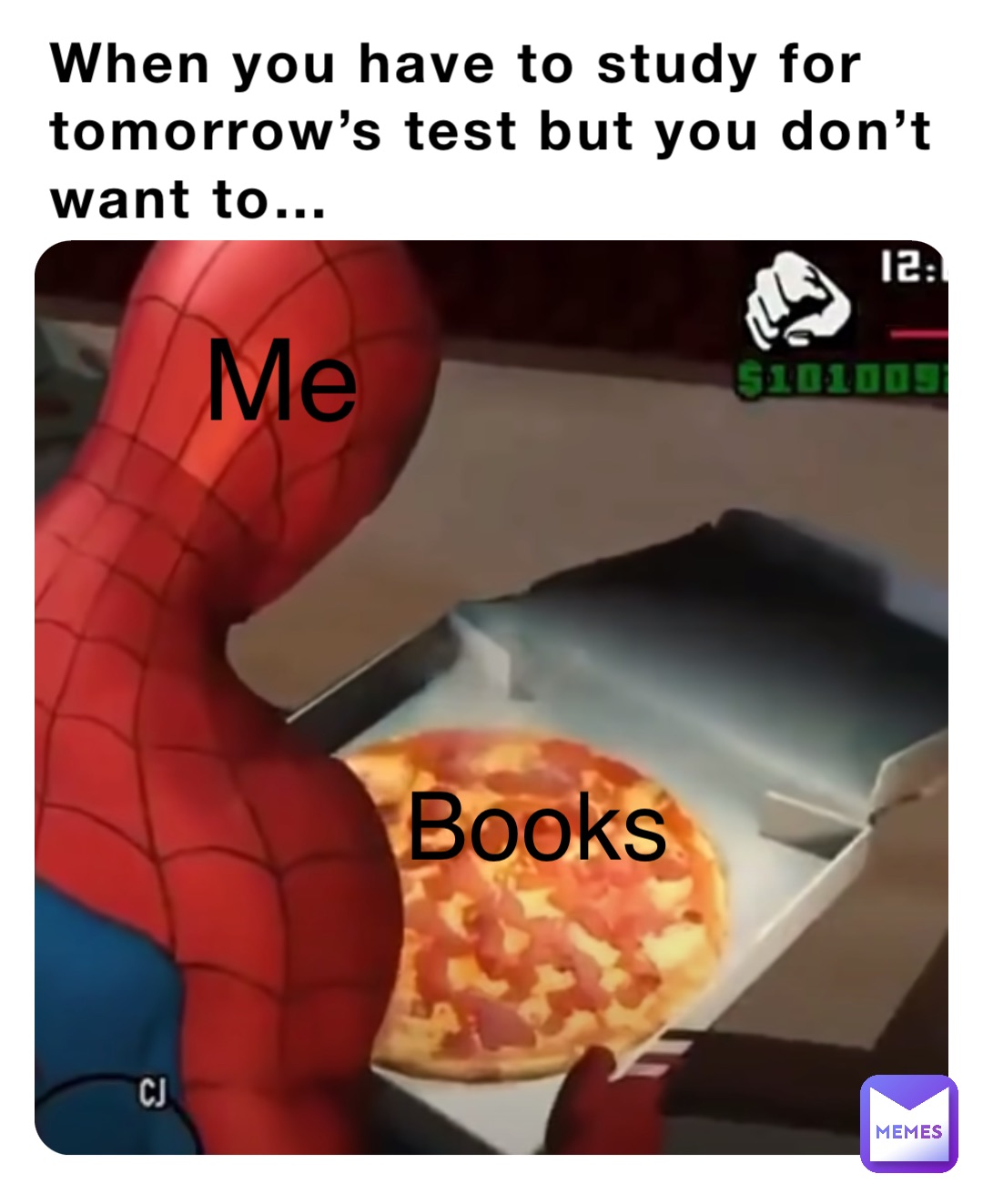 When you have to study for tomorrow’s test but you don’t want to… Books Me