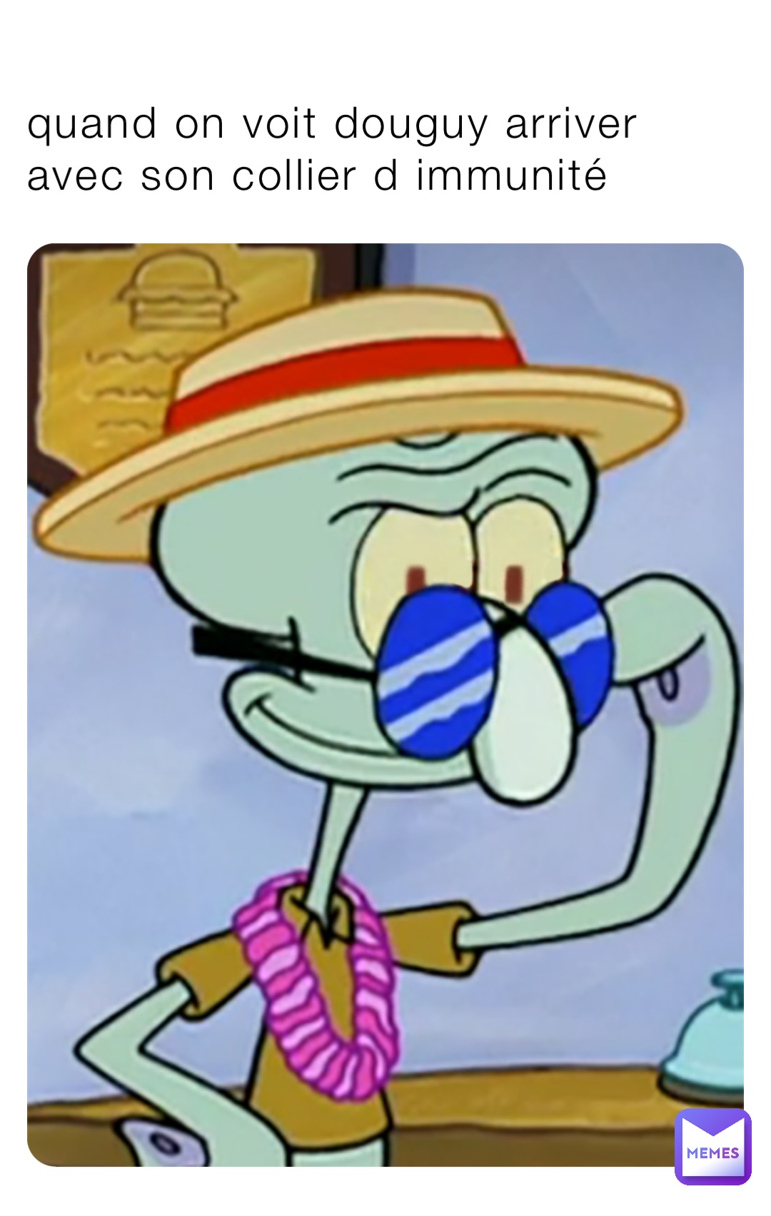 quand on voit douguy arriver avec son collier d immunité