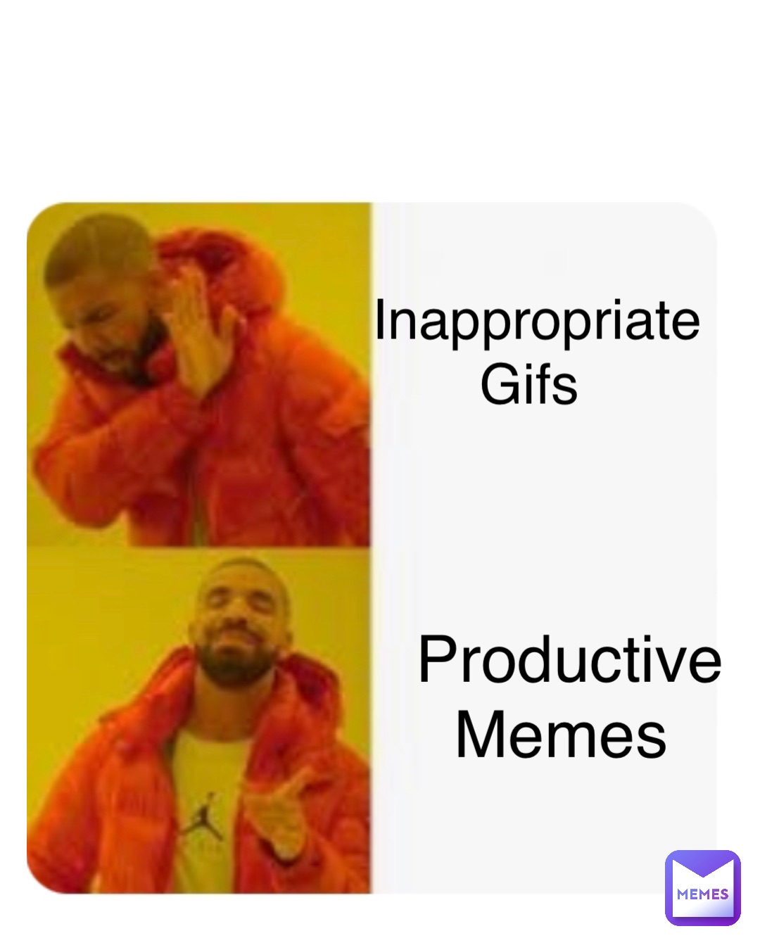 Inappropriate Gifs Double tap to edit Productive Memes 1012ac295 Memes