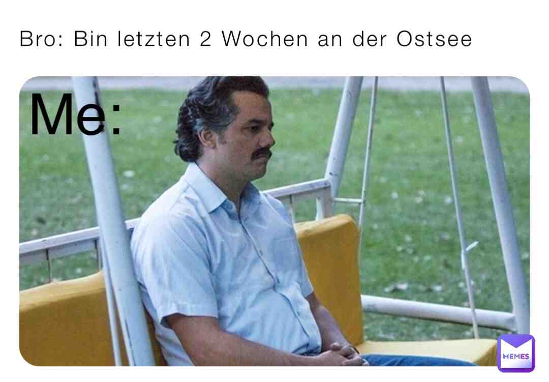 Meme shared by @riesenpimmel