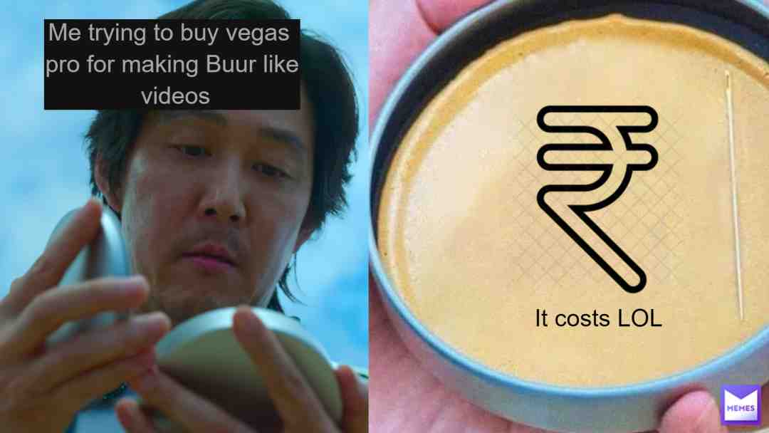 #editing software #software #editing #videos #videosfunny #memes videos #meme content #gaming #Buur #vegas pro