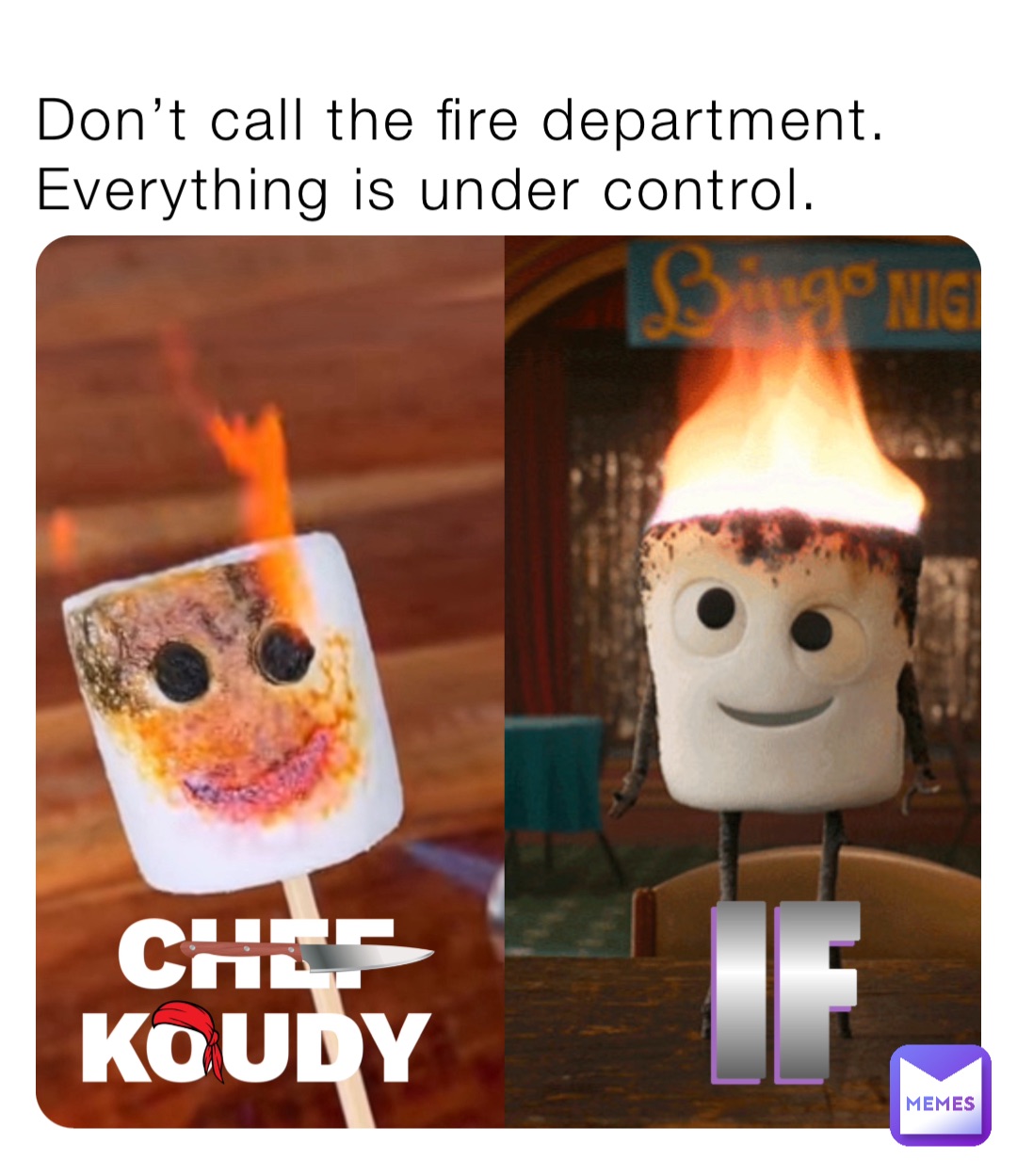 Don’t call the fire department. Everything is under control.