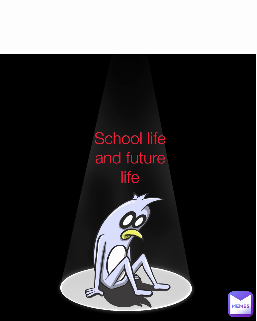 Type Text School life and future life