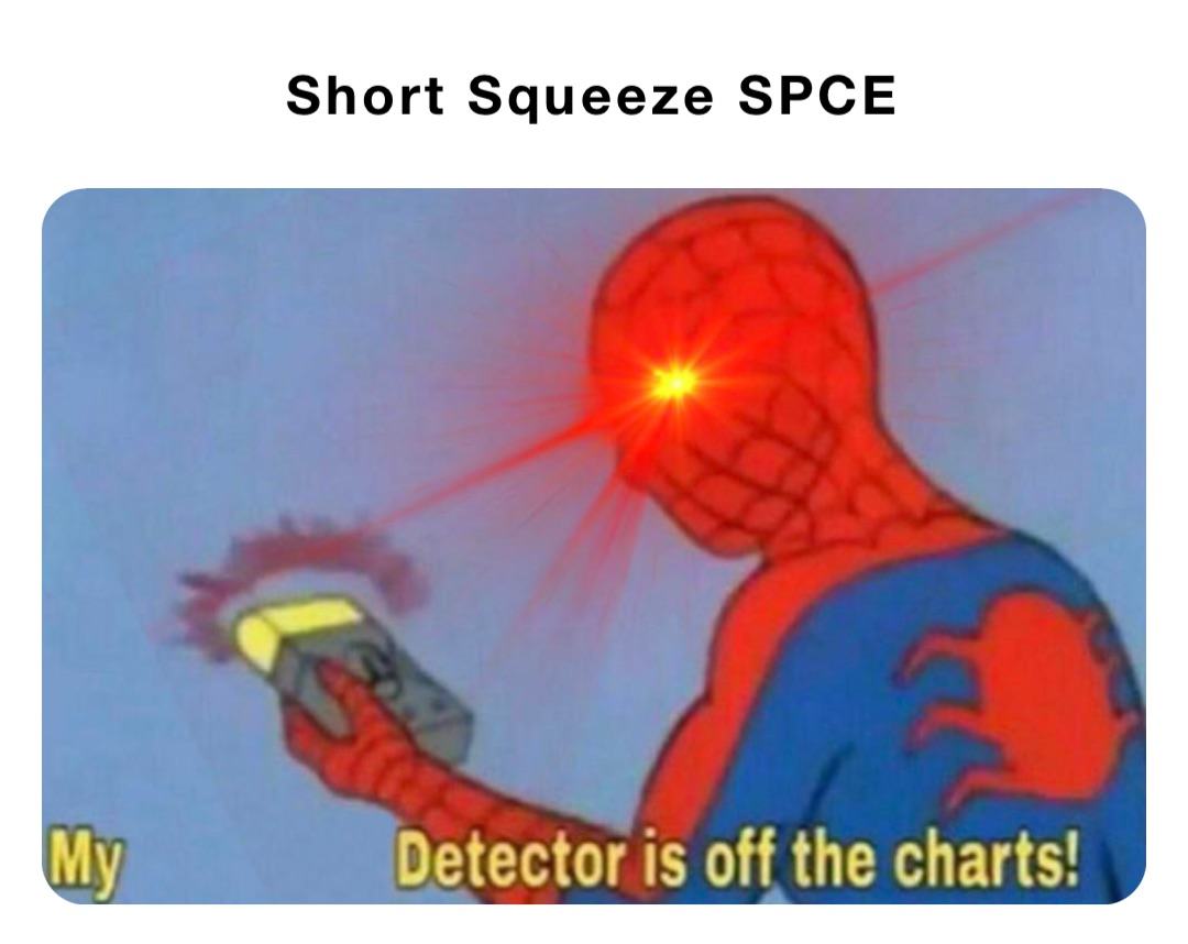 Short Squeeze SPCE