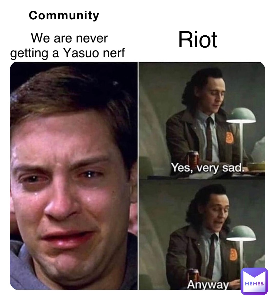 Community Riot We are never getting a Yasuo nerf