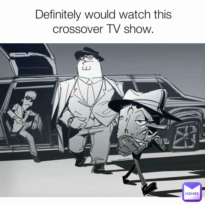 Definitely would watch this crossover TV show.