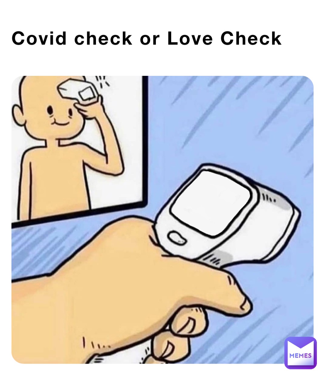 Covid check or Love Check