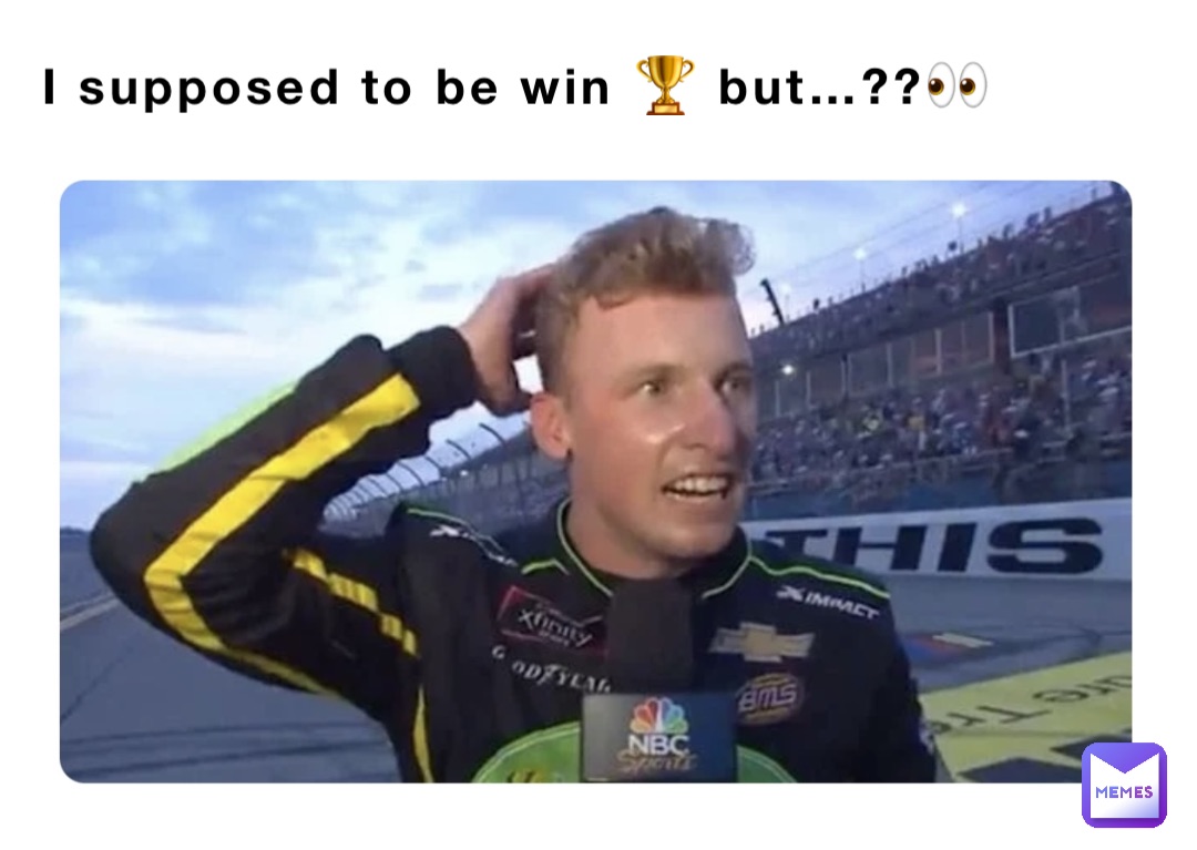 I supposed to be win 🏆 but…??👀