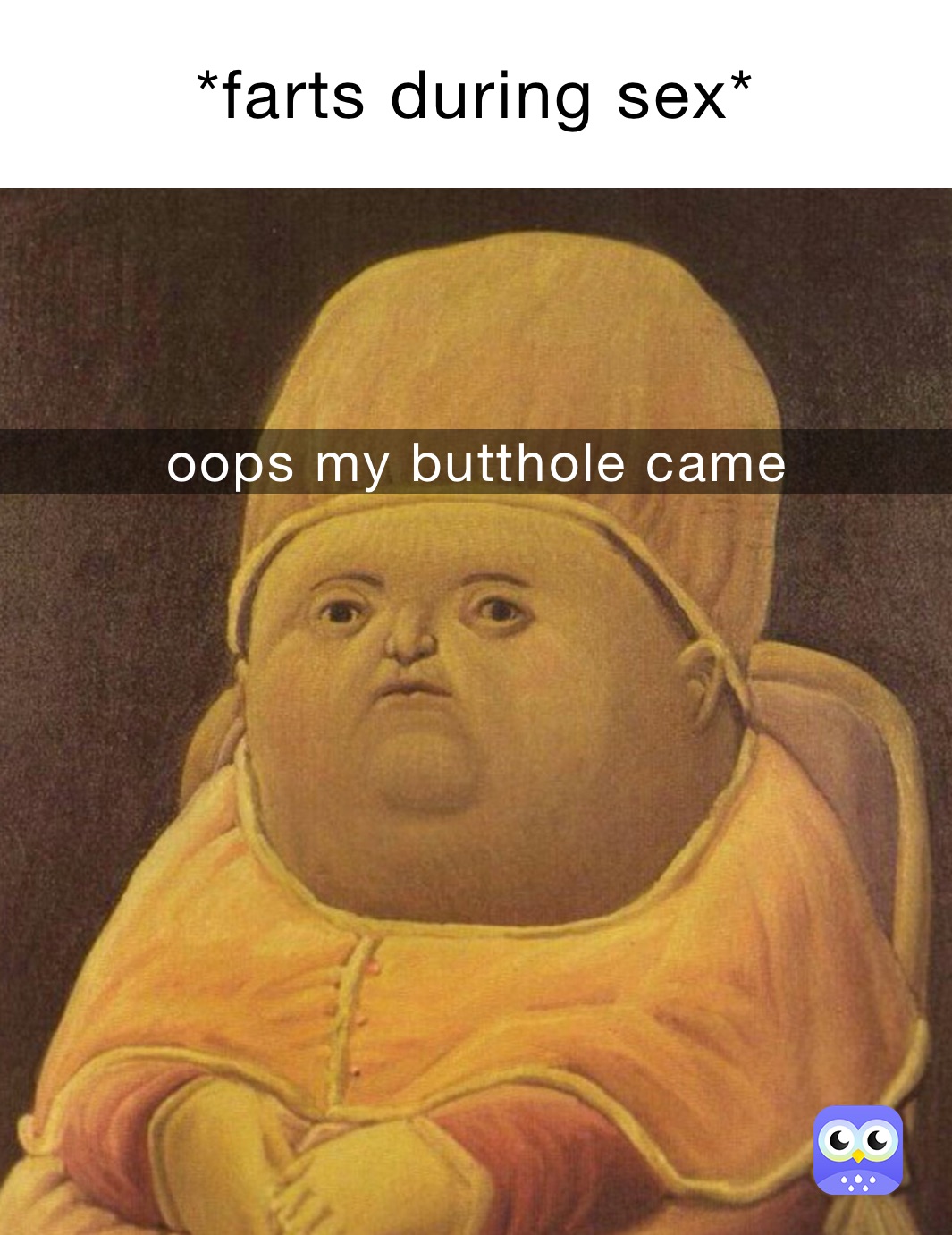 After sex butthole meme
