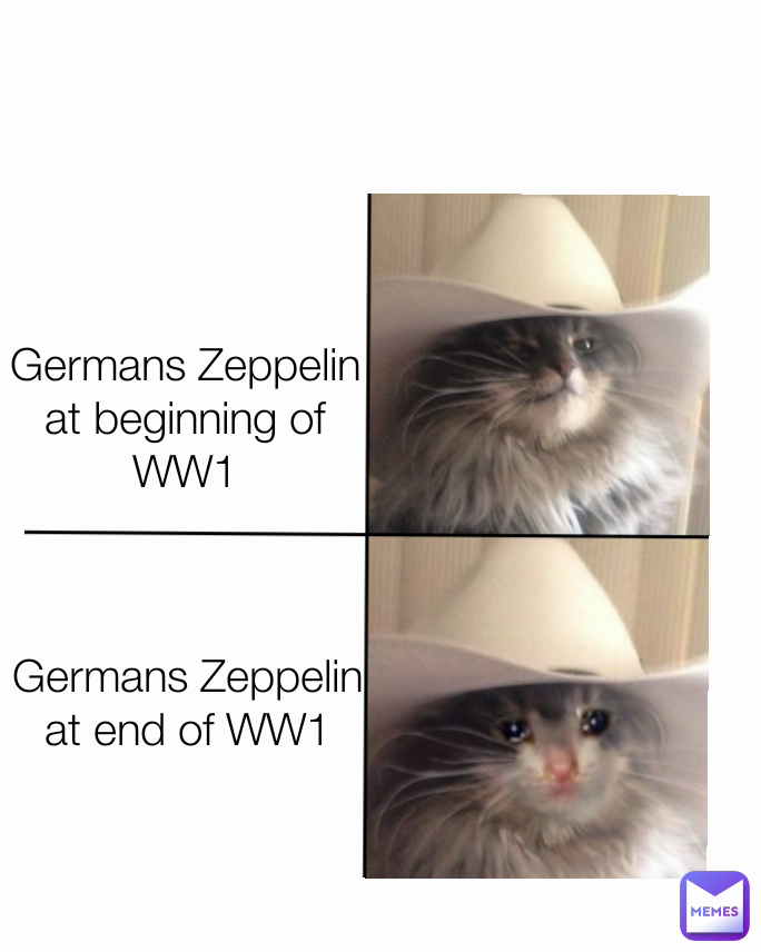 Germans Zeppelin at beginning of WW1 Germans Zeppelin at end of WW1
