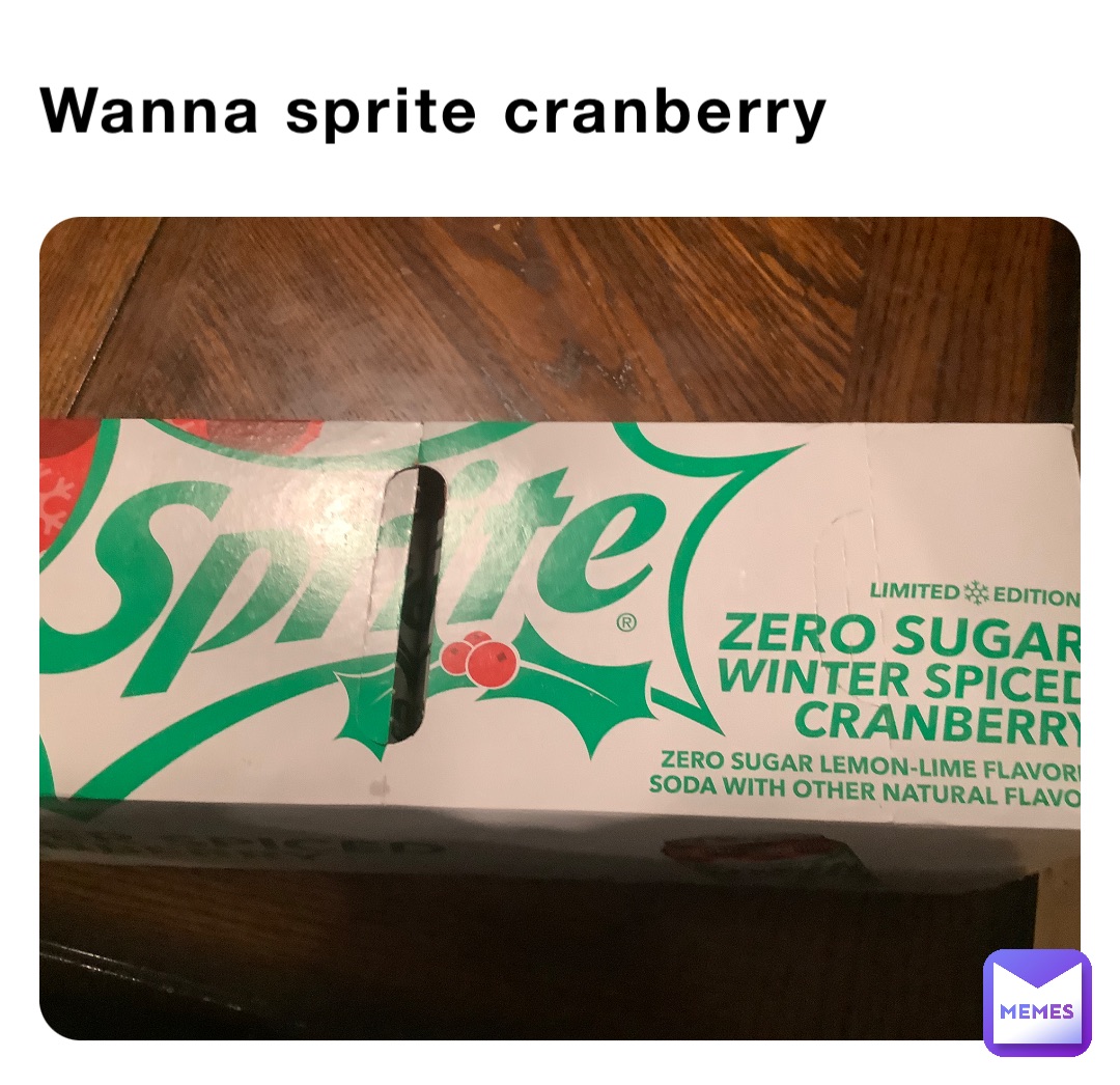 Wanna sprite cranberry