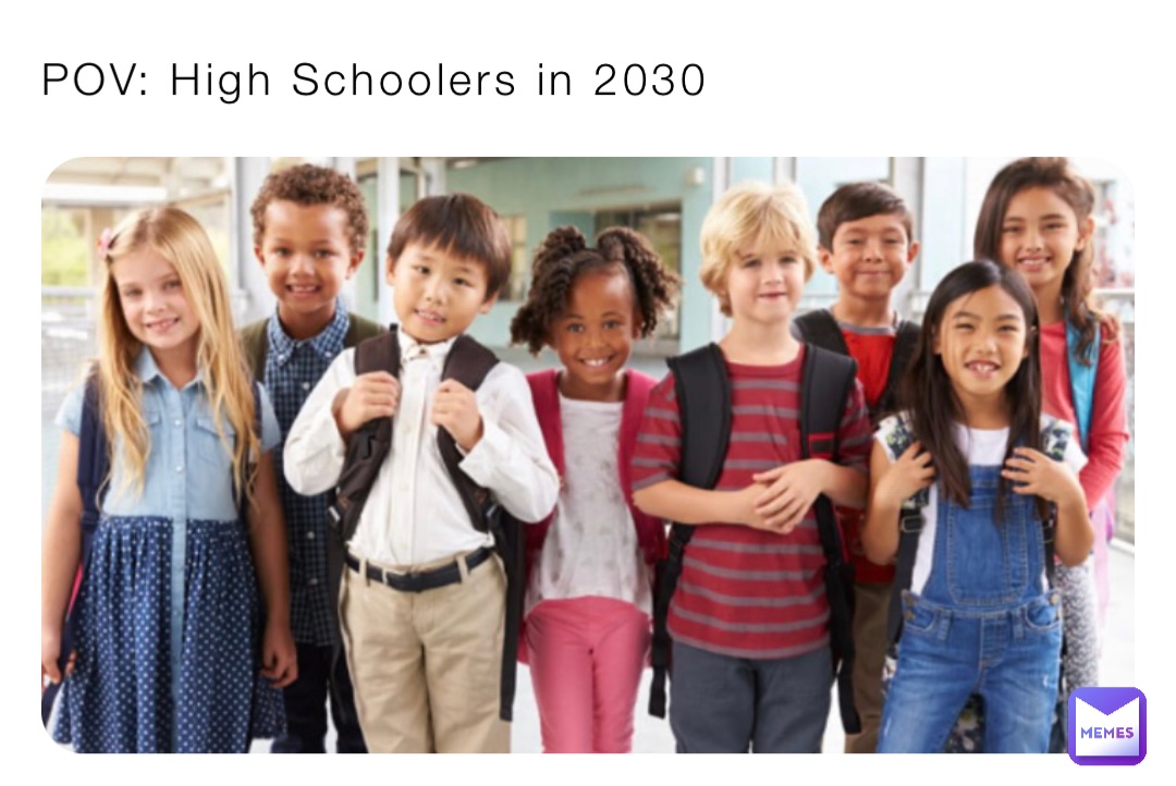 POV: High Schoolers in 2030