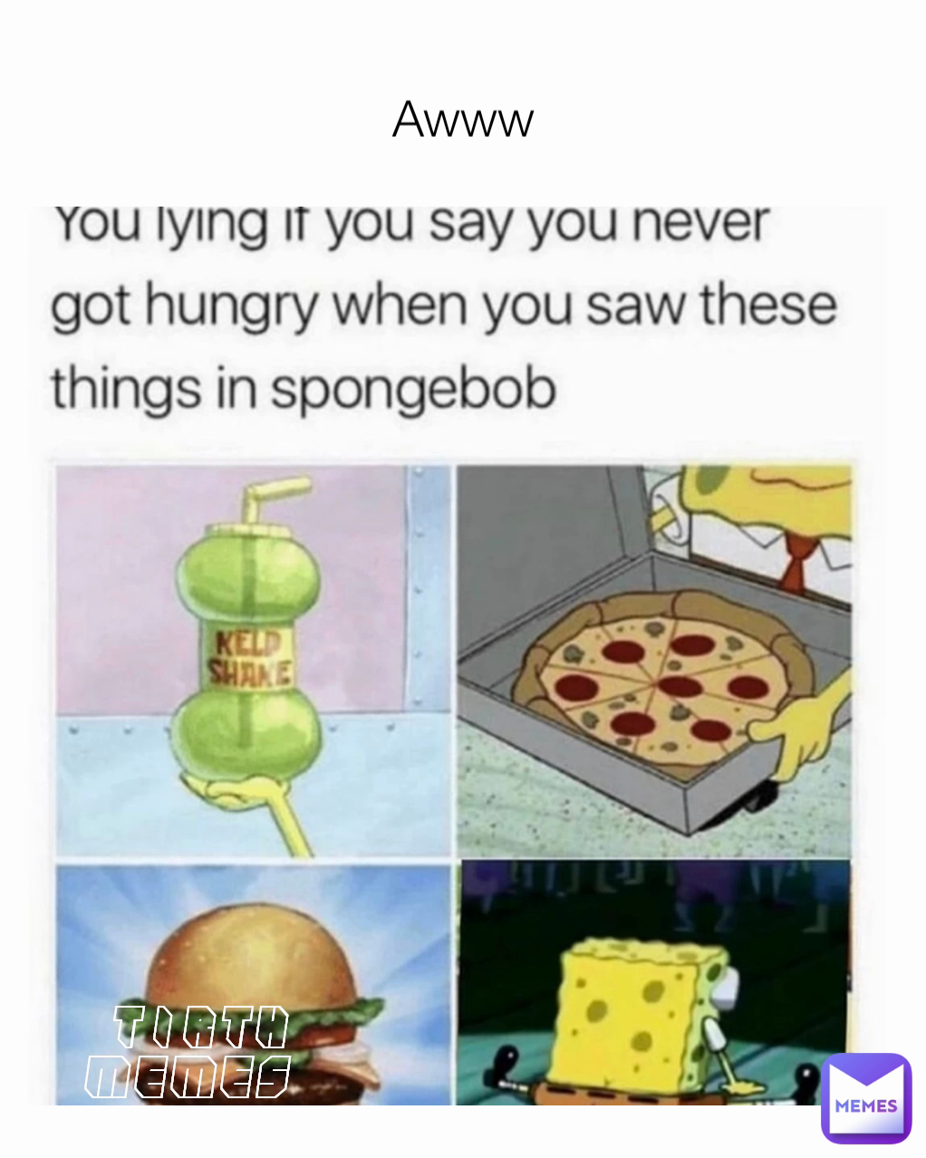 Awww Tirth Memes 