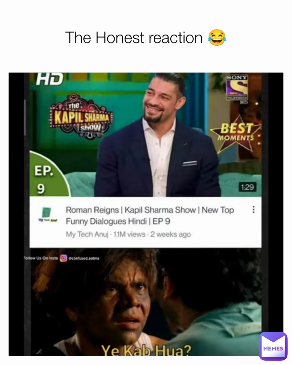 The Honest reaction 😂