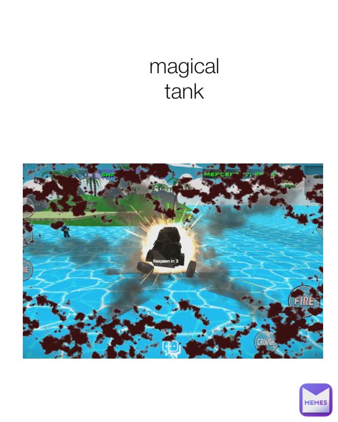 magical tank