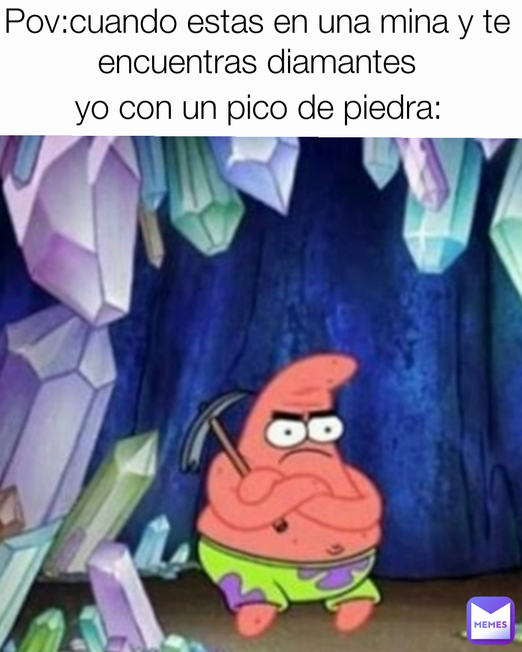 yo con un pico de piedra: Pov:cuando estas en una mina y te encuentras diamantes
