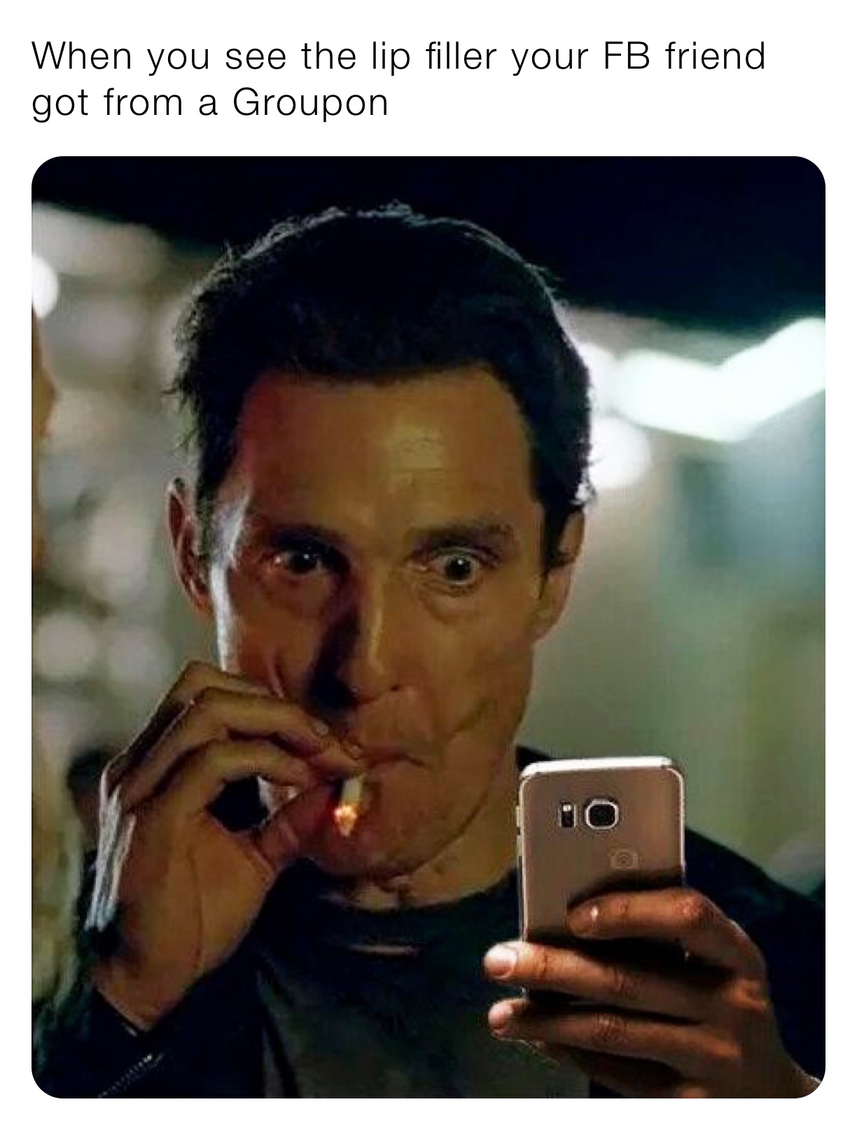 When you see the lip filler your FB friend got from a Groupon 
