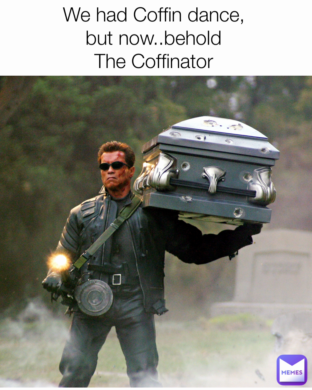 We had Coffin dance,
but now..behold
The Coffinator