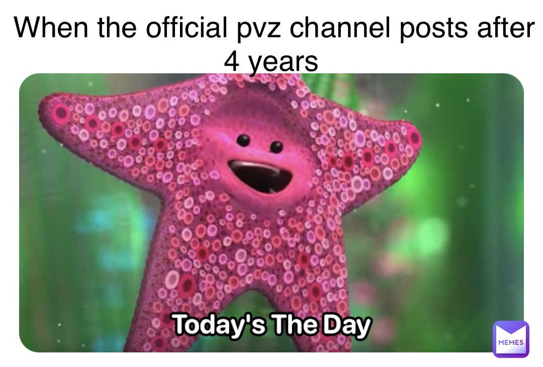 When the official pvz channel posts after 4 years