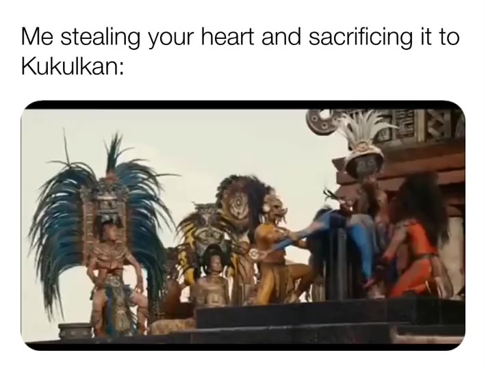#nocturnal.one  #letmetakethat  #imonlyborrowingit  #sacrifice  #youbelongtonenow  #apocalypto  #kukulkan  #soulstealer