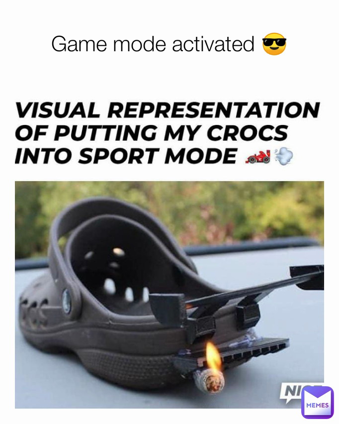 Game mode activated 😎