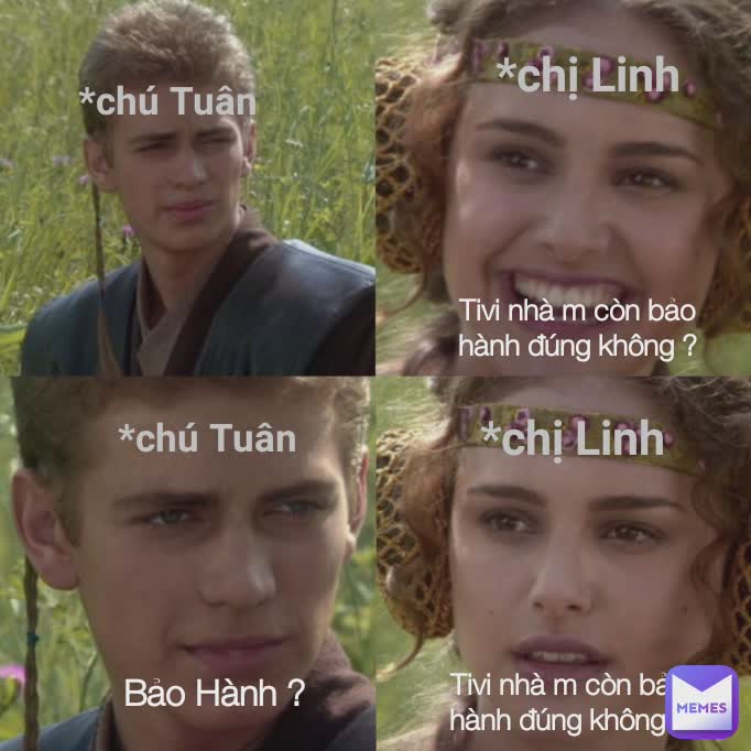 *chị Linh *chú Tuân *chú Tuân *chị Linh Tivi nhà m còn bảo hành đúng không ? Tivi nhà m còn bảo hành đúng không ? Bảo Hành ?